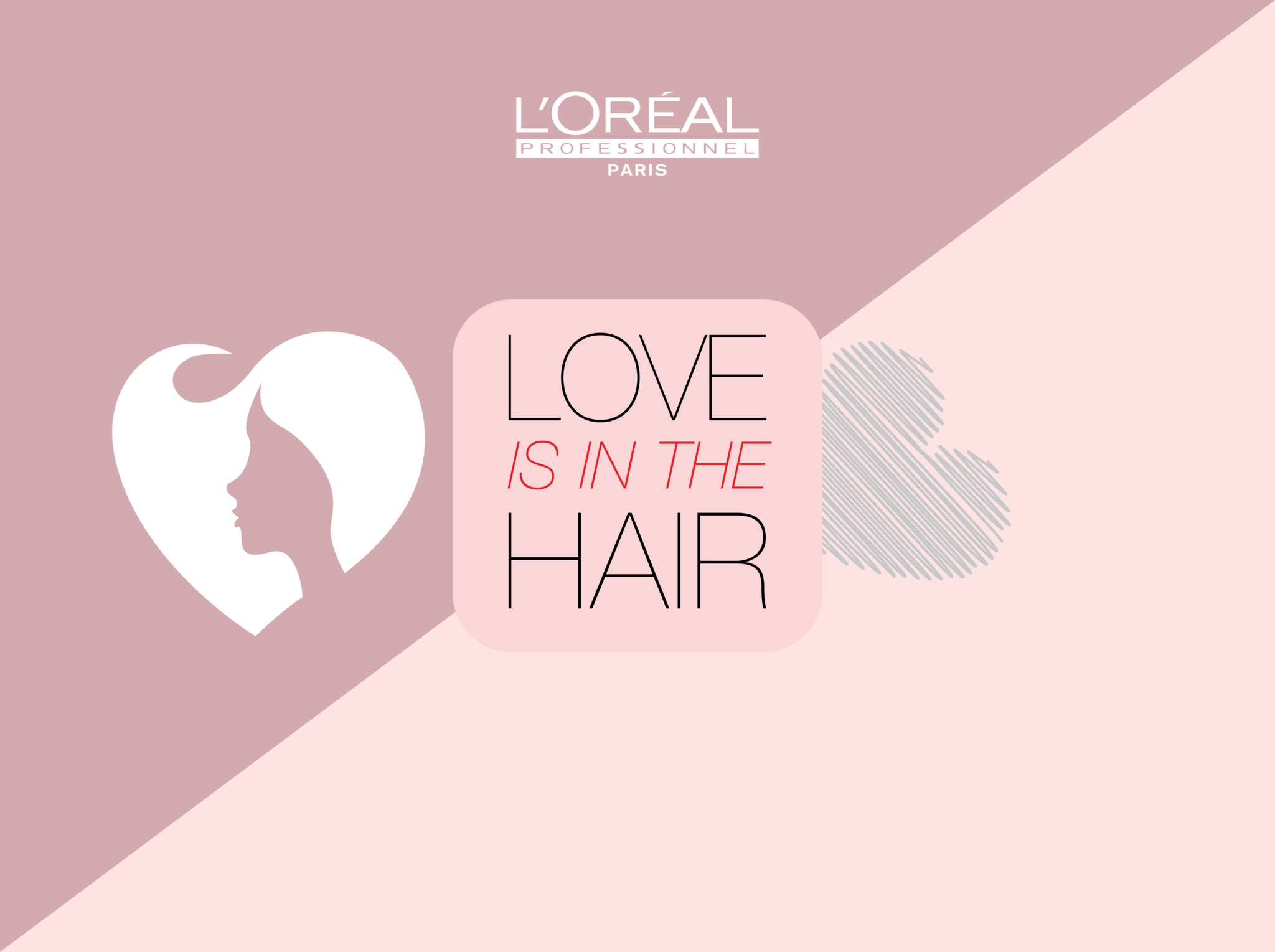 L%27Oréal Professionnel_Love Is In The Hair1.png