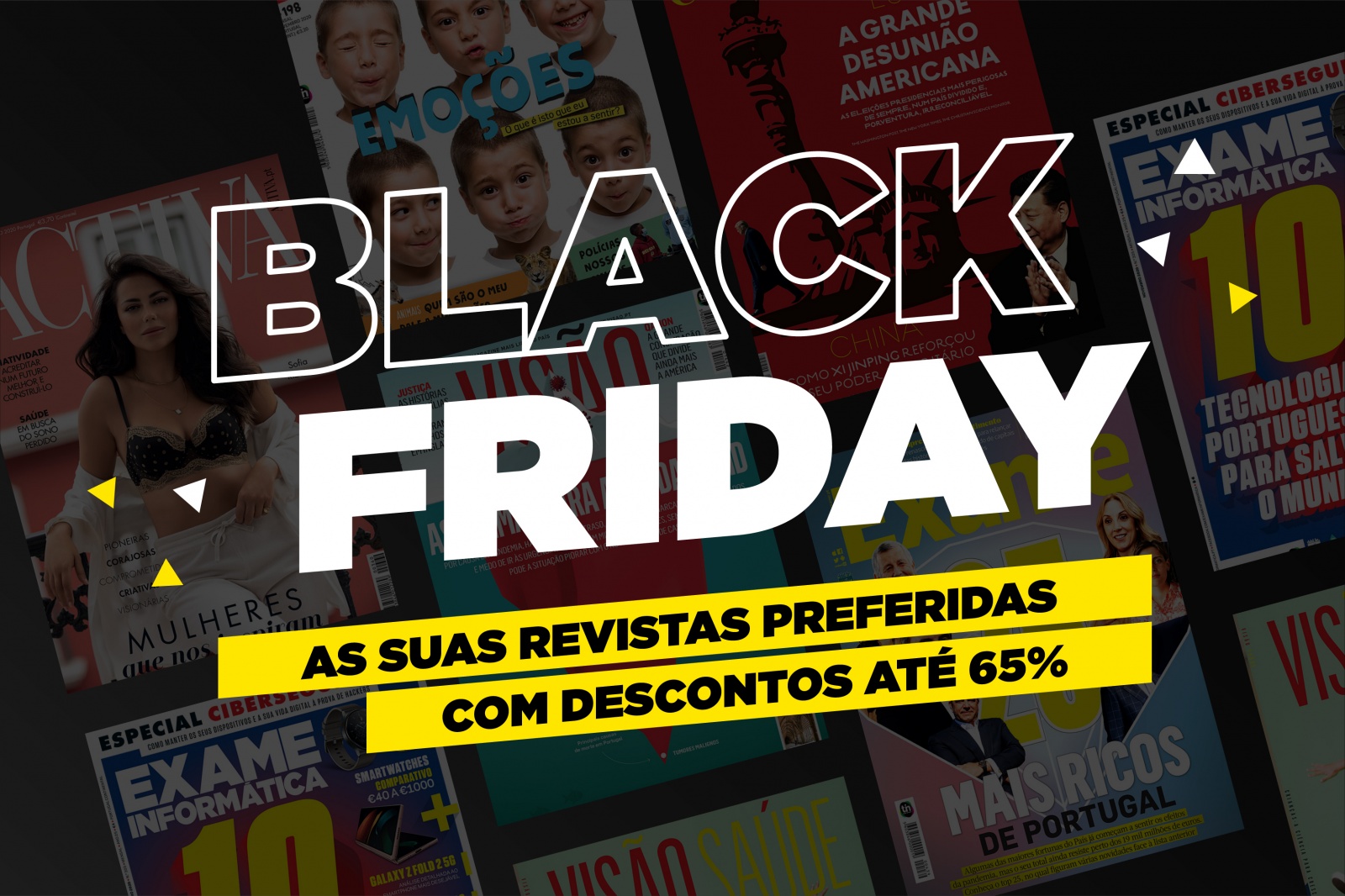 Activa Black Friday Assine a sua revista preferida com descontos até 65