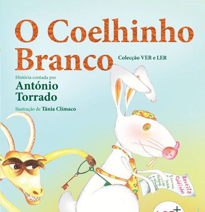 «O Coelhinho Branco», de António Torrado