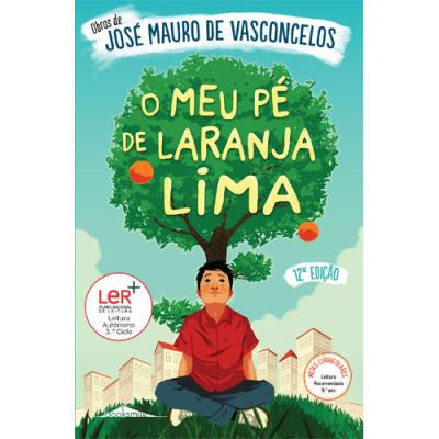 «O Meu Pé de Laranja Lima», de José Mauro de Vasconcelos