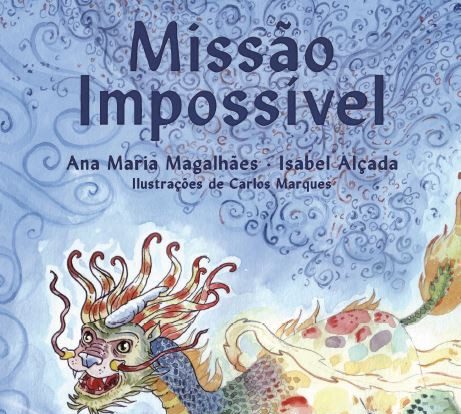 «Missão Impossível», de Ana Maria Magalhães e Isabel Alçada