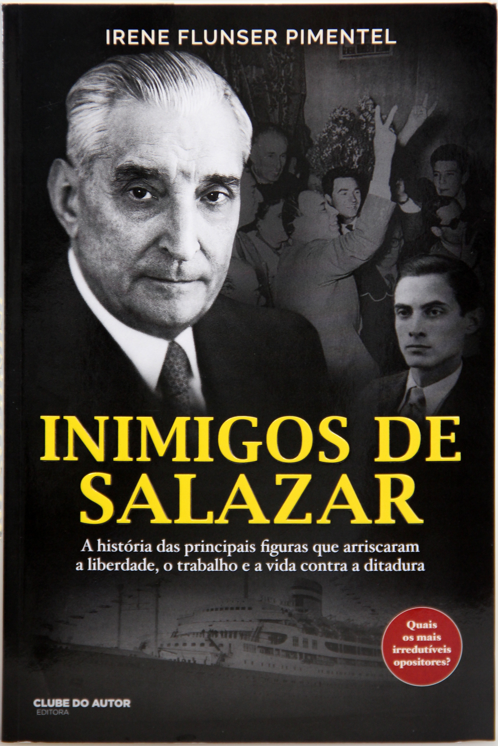 Livro inimigos de Salazar