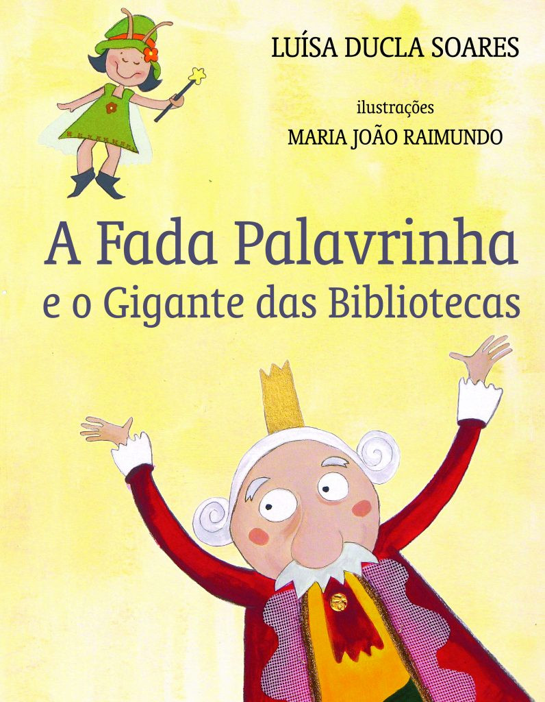 «A Fada Palavrinha e o Gigante das Bibliotecas».jpg