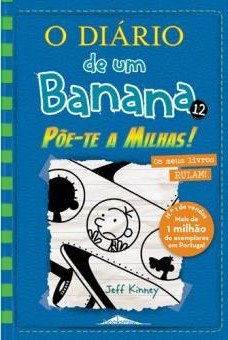 «O Diário de um Banana 12 - Põe-te a Milhas!».jpg