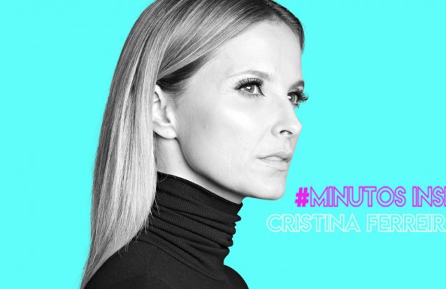 Minutos inspiradores: Os segredos do sucesso de Cristina Ferreira