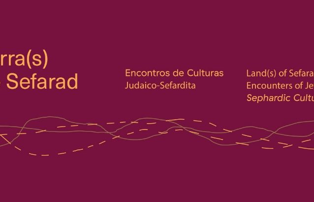 Terra(s) de Sefarad. Bragança 2017 e a herança judaica