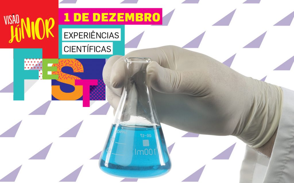 Vem ser cientista no VISÃO Júnior Fest!