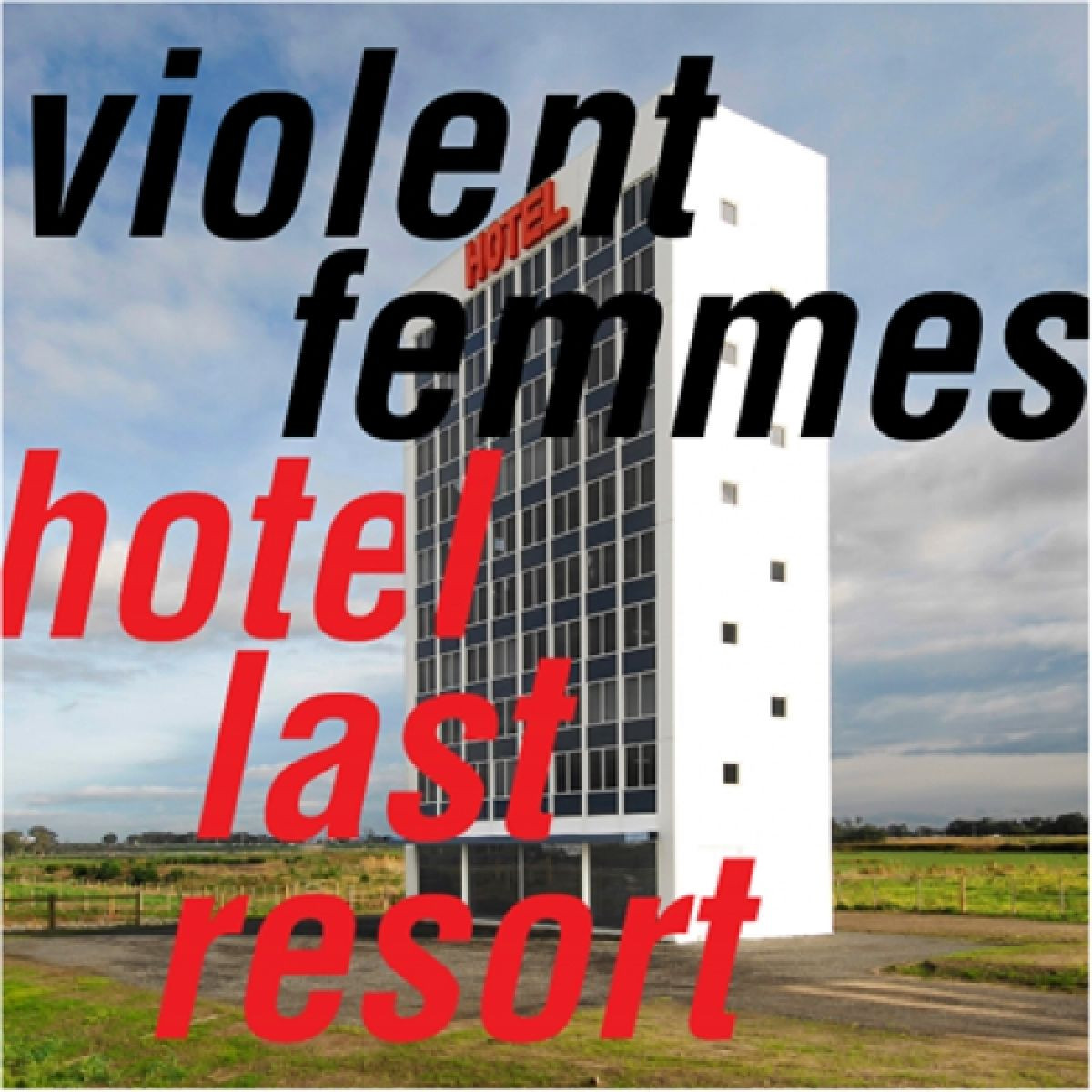 violent femmes hotel last resort 03.jpg