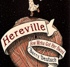 Lendas da ortodoxia judaica: "Hereville", por Barry Deutch