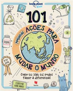 livro 101 ações para mudar o mundo