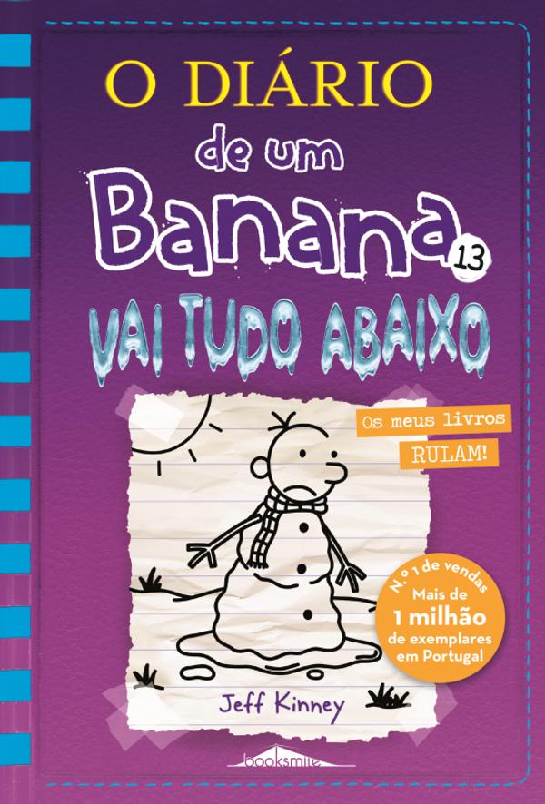 Visão | «O Diário de um Banana 13: Vai tudo Abaixo», de Jeff Kinney