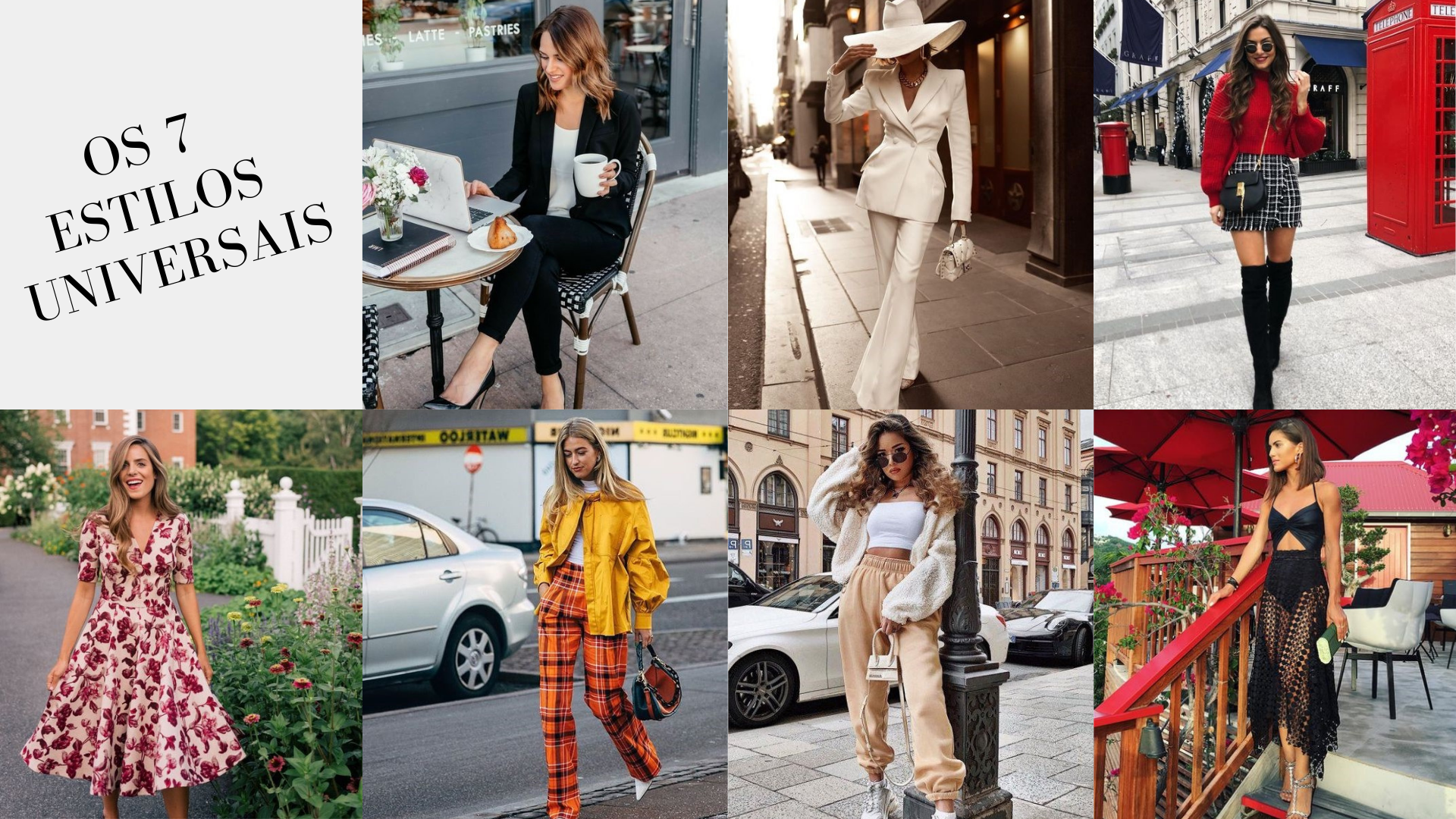 Visão  Os 7 estilos universais da moda. Qual é o seu?