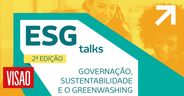 ESG Talks: Venha discutir a Governance e o Greenwashing a 5 de dezembro