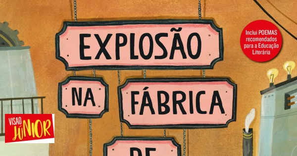 EXPLOSÃO NA FÁBRICA DE POEMAS 