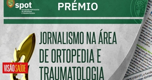 Reportagem da VISÃO SAÚDE vence Prémio de Jornalismo na área da Ortopedia e Traumatologia