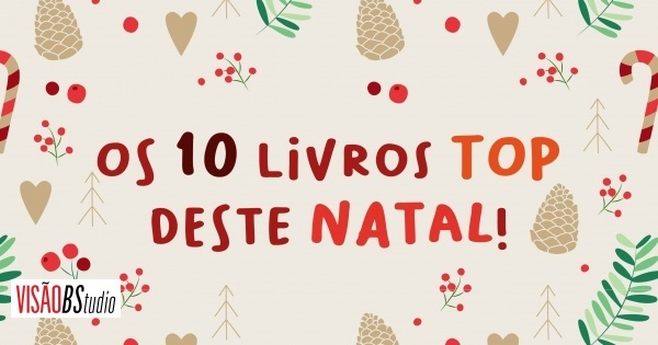 Volta ao mundo dos livros em 10 títulos a não perder neste Natal!