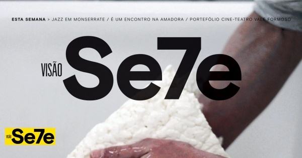 A VISÃO Se7e desta semana – edição 1697
