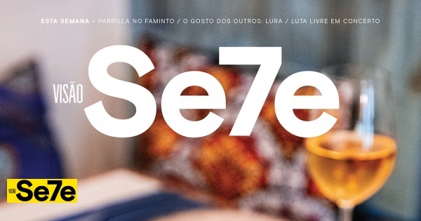 A VISÃO Se7e desta semana – edição 1724